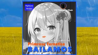 Bailamos (Nightcore Version) by Primrose Fernetise | feat. Marla Malvins | Enrique Iglesias | Lyrics Resimi