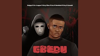 Gbedu feat Kc D Rapper Erry J Amaobi Remieboi Tizzy Vibez  B12