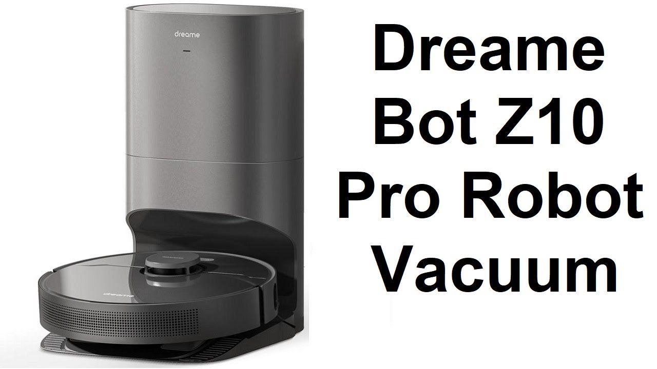 Bot Z10 Pro - Dreame's latest vacuuming and mopping robot in test