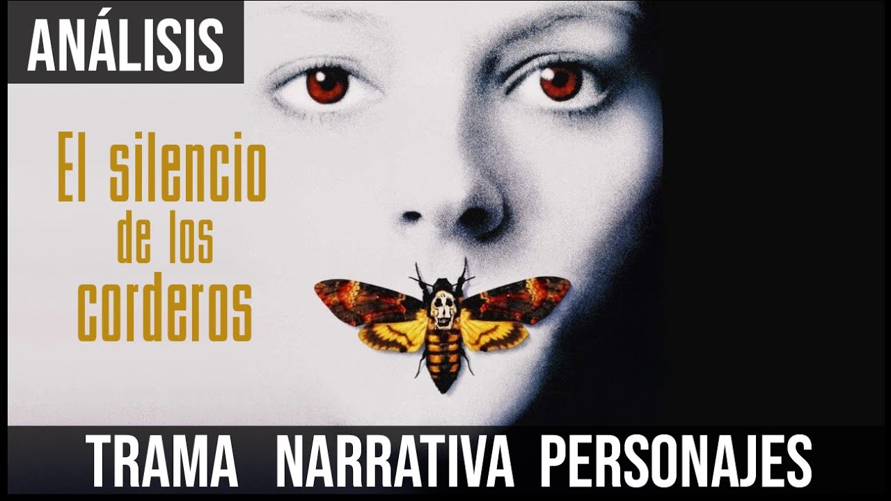 EL SILENCIO DE LOS INOCENTES: La ESTRUCTURA de una ESCENA - ANÁLISIS