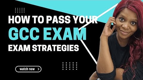 Pass your GCC Exam: Exam Strategies #Engineering