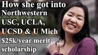 How She Got Into Northwestern, USC, UCLA, UCSD &amp; U Mich (Stats, GPA, SAT, ACT, AP&#39;s, EC&#39;s)