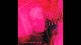Watch My Bloody Valentine What You Want video