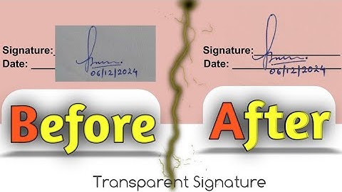 How to Create a Transparent Signature on Your Phone | Kishor Mint