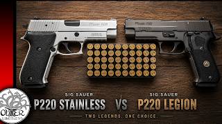STAINLESS vs LEGION! | Which SIG P220 .45 ACP Is Better? Which Would YOU Choose? Battle Ready