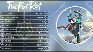 Best of TheFatRat  Top Songs of TheFatRat Mix  Fly Away Close To The Sun Rise Up