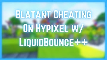 [Config Release] Blatant Cheating On Hypixel w/ LiquidBounce++