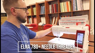 ELNA 780+ Needle Threader Demo