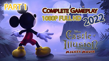 (Part 1) | Castle Of illusion Starring Mickey Mouse 2022 Beginning Story Full Gameplay Walkthrough