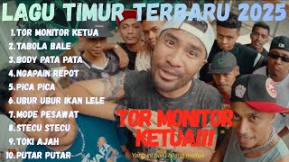 TOR MONITOR KETUA TABOLA BALE | LAGU TIMUR TERBARU 2025