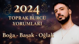 BOĞA - BAŞAK - OĞLAK BURCU 2024 YORUMLARI | TOPRAK BURÇLARI YILLIK ASTROLOJİ