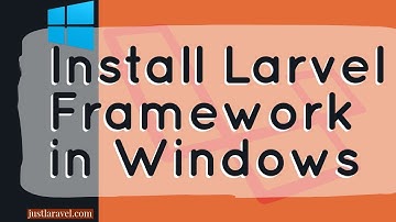 Install Laravel Framework in Windows 8.1 (Laravel 5.5 with XAMPP)