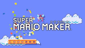 Super Mario Maker: I believe I can Fly!