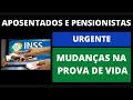 PROVA DE VIDA INSS 2021 - Mudanças na prova de vida Já estão Valendo!!!