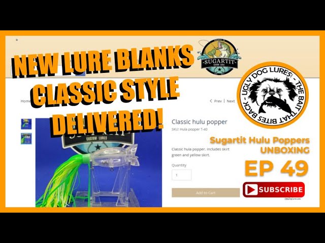 Unboxing blank fishing lures - Hulu Poppers from Sugartit custom lures 