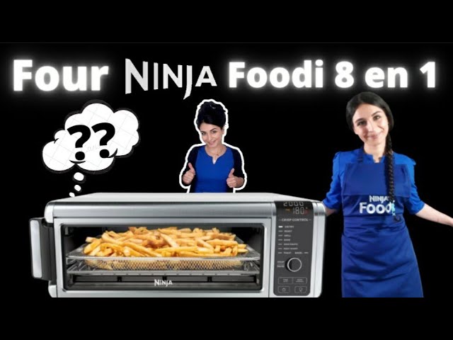 Présentation Four Ninja Foodi 8 en 1 en français @Ninja Kitchen FR 