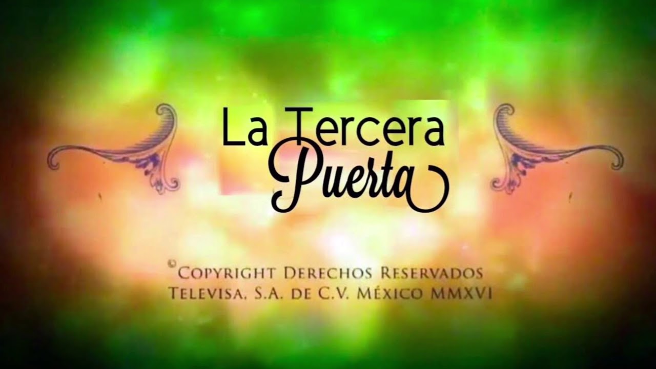 La Tercera Puerta Youtube