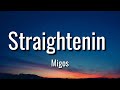 Migos - Straightenin ( Lyrics )