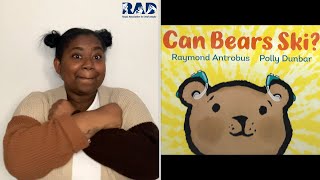 BSL Signed Stories: Can Bears Ski? by Raymond Antrobus