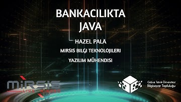 Bankacılıkta Yazılım - Java -  Hazel Pala
