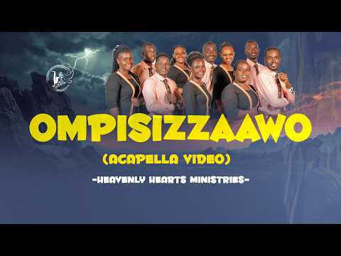 Ompisizzaawo - Heavenly Hearts Ministries 