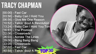 T r a c y C h a p m a n 2024 MIX Top Hits Collection T11 ~ 1980s Music ~ Top Folk, Alternative I... by Music World 12,888 views 2 months ago 1 hour, 8 minutes