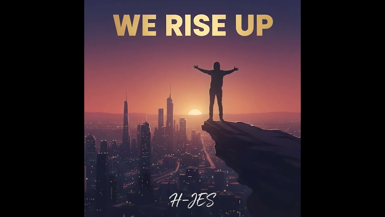 H-jes - We Rise Up  
