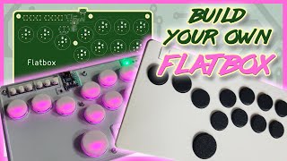 build your own flatbox! an inexpensive, open-source fightstick option