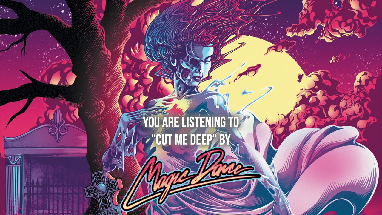 Magic Dance "Cut Me Deep" Official Audio YouTube