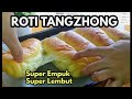 Resep ROTI SUPER EMPUK SUPER LEMBUT