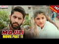 Majili Hindi Dubbed Movie (2020) Part 11 | Naga Chaitanya, Samantha , Divyansha Kaushik