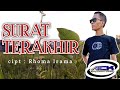 SURAT TERAKHIR (Rhoma Irama) || Agung ACK