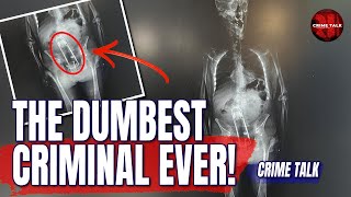 The Dumbest Criminal EVER! — Lets Talk About It!