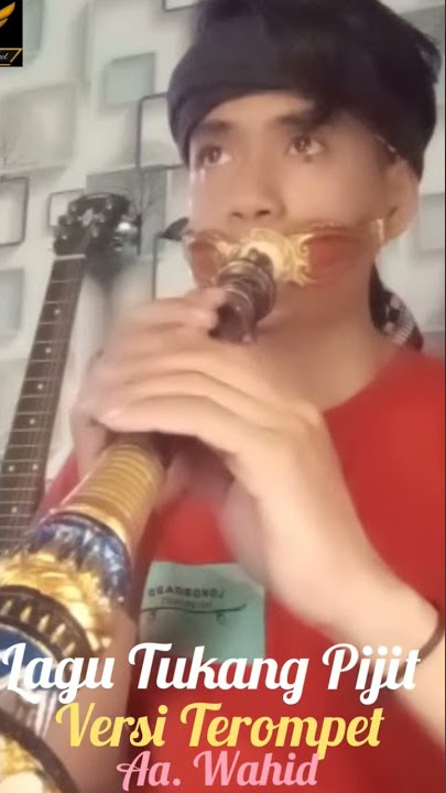 Tukang Pijit Versi Terompet silat