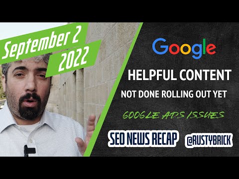 Weak Google Helpful Content Update, Links In Search Algorithms, Google Ads Glitch & More