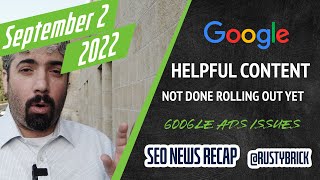 Weak Google Helpful Content Update, Links In Search Algorithms, Google Ads Glitch & More