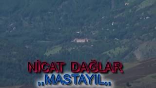 Nicat Daglar ,,Mastayıl,,