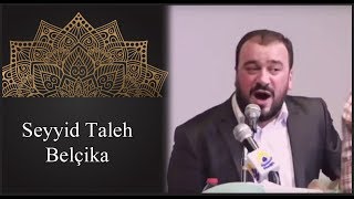 Seyyid Taleh - Avropa-Belçikada- imam Zaman movludu - 2017 Resimi