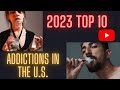 These are the top 10 addictions in the us