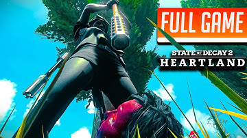 State of Decay 2: Heartland | Full Game No Commentary