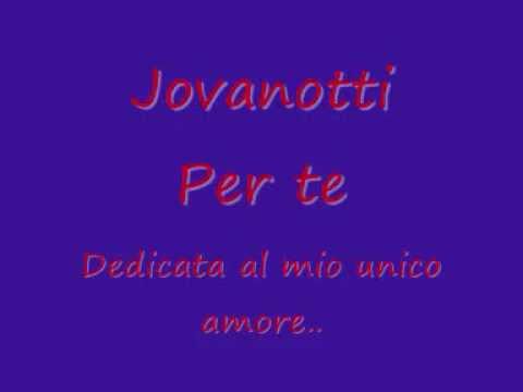 Per te.- Jovanotti. Con testo.