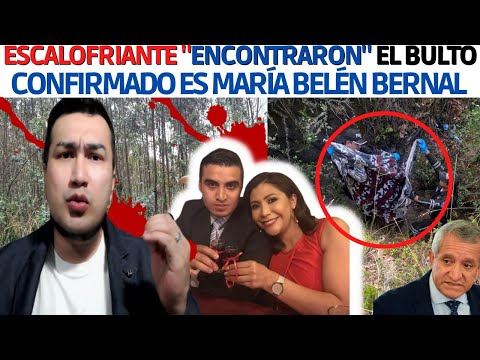 ESCALOFRIANTE asi Encontraron a Maria Belén Bernal | BULTO | Germán Cáceres Sin RASTRO | CARRILLO
