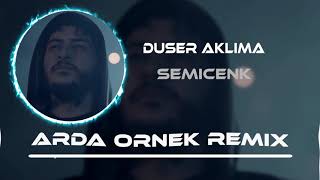 Semicenk - Düşer Aklıma (Arda Örnek Remix) Resimi