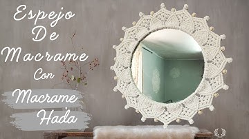 DIY Espejo en Macrame Tutorial Paso a Paso | Macrame Mirror ✨🪞