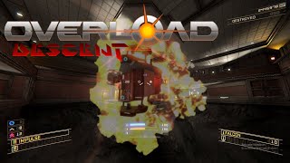 Overload - Descent First Strike Level 18