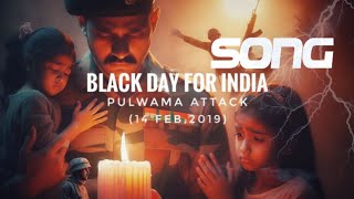 Black day for india 😢 song in black day new 14 feb 2026 song video