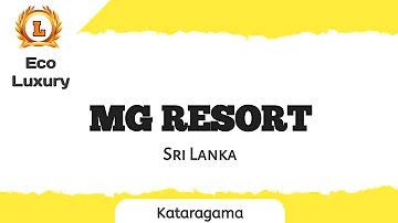 MG Resort Kataragama | Ruhunu Wandana | Kataragama Hotel | Sri lanka hotel | Kataragama | Yala