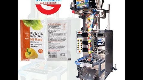 Máy đóng gói nước tương ớt, nước mắm, xì dầu, nước chấm