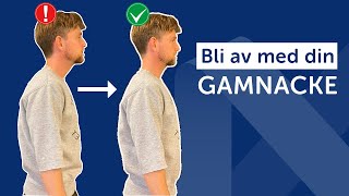 Så Blir Du Av Med Din Gamnacke