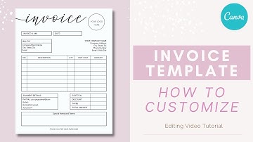 Canva Templates - How to Add Logo, Text and Customize an Invoice Template - Video Tutorial